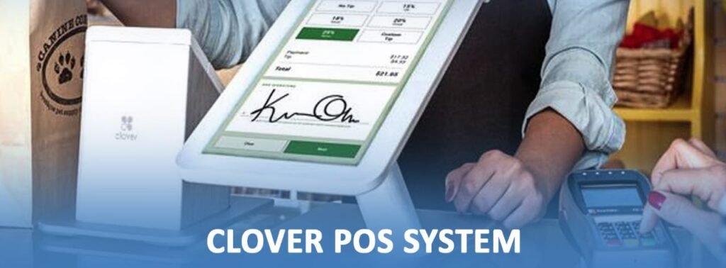 Clover POS System