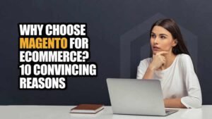 Choose An E-Commerce Platform